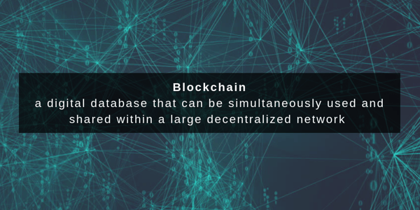 Simple Definition of Blockchain