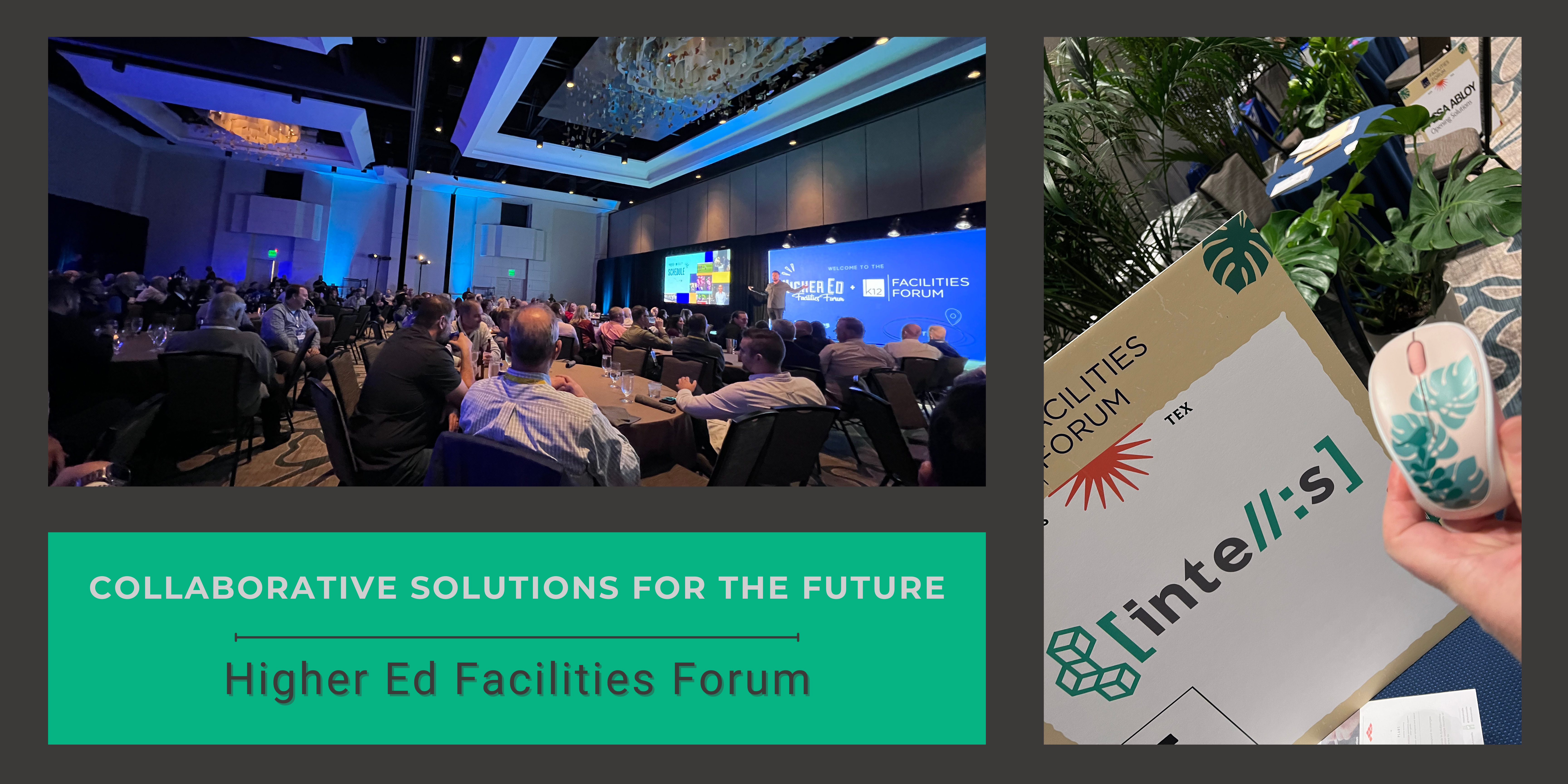 Intellis-Solutions-Higher-Ed-Facilities-Forum