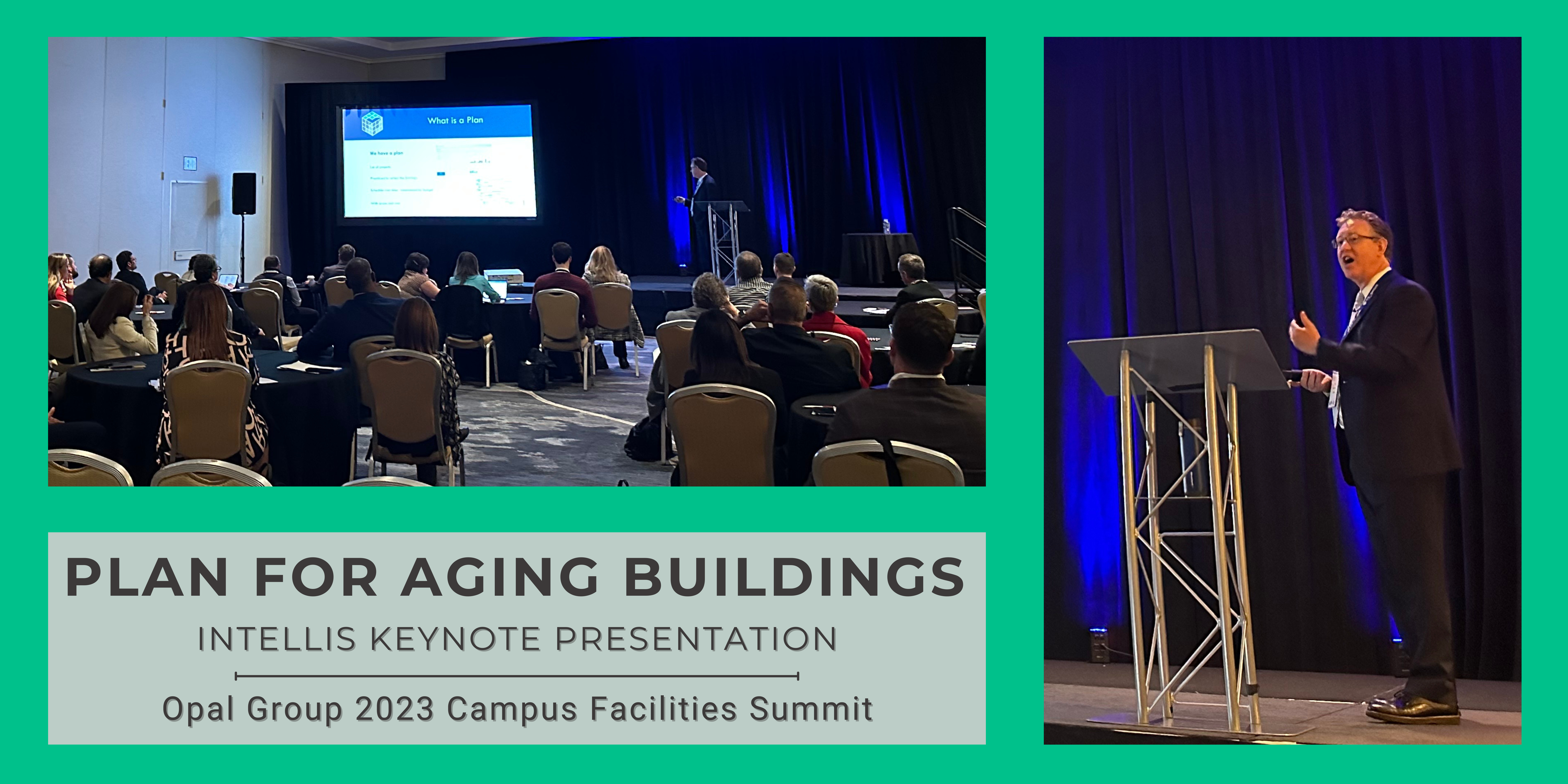 Plan-for-Aging-Buildings-Intellis-Keynote-Presentation-Opal-Group